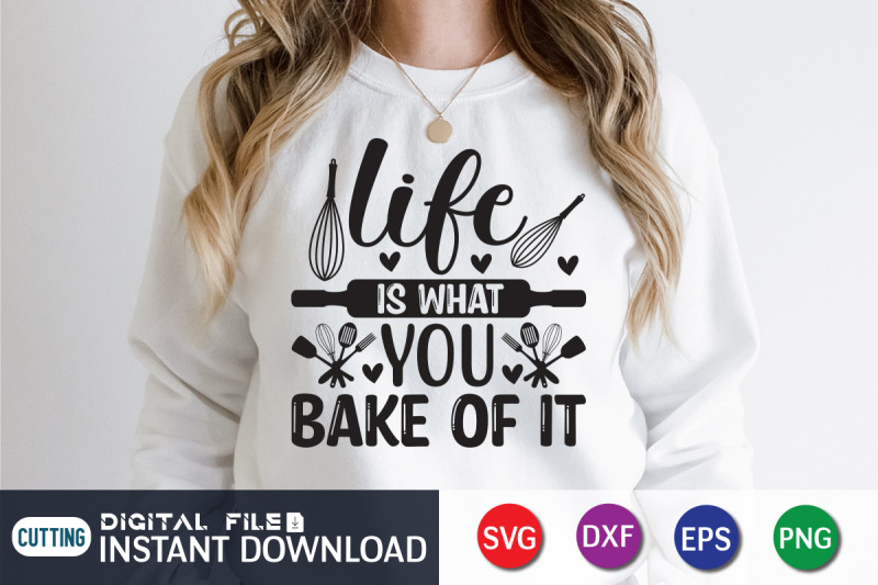 life-is-what-you-bake-of-it-svg