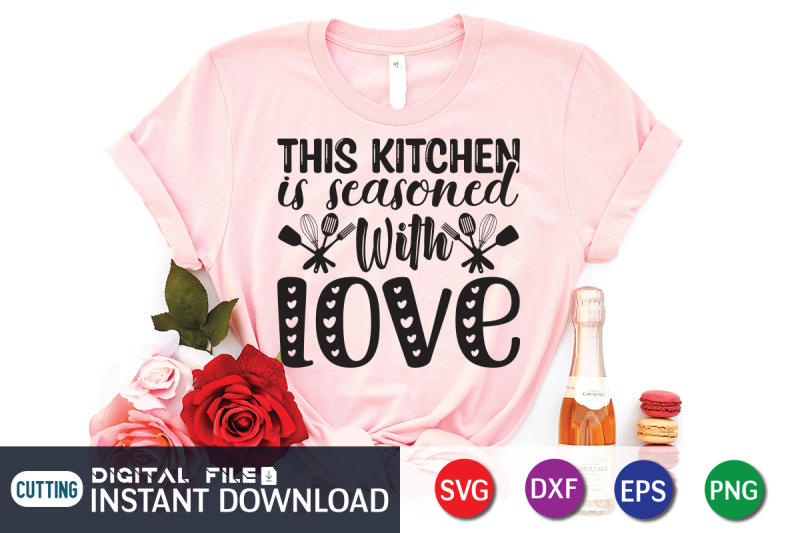 the-kitchen-is-seasoned-with-love-svg