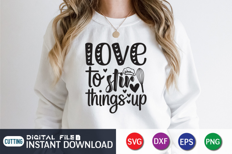 love-to-stir-things-up-svg