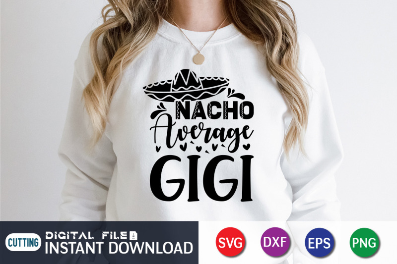 nacho-average-gigi-svg