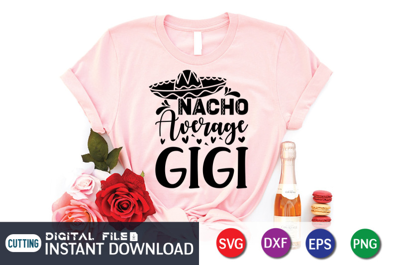 nacho-average-gigi-svg