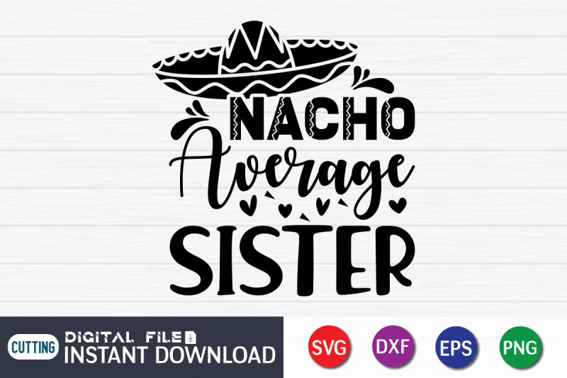 nacho-average-sister-svg