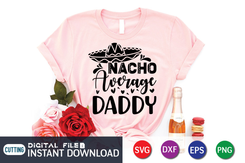 nacho-average-daddy-svg