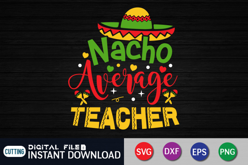 nacho-average-teacher-svg