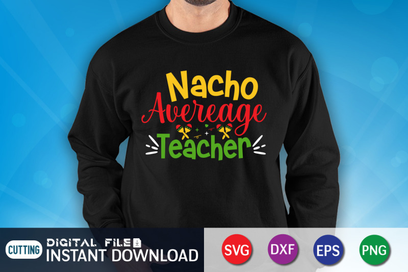 nacho-average-teacher-svg