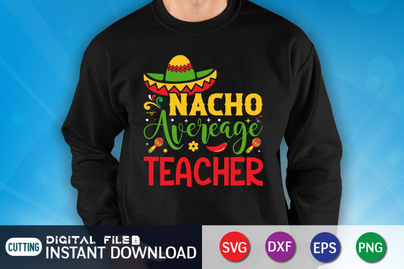 nacho-average-teacher-svg