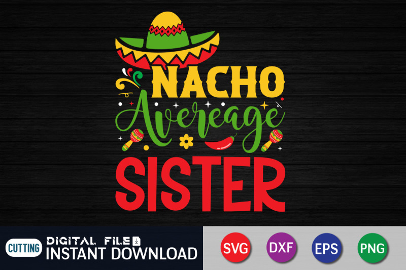 nacho-average-sister-svg