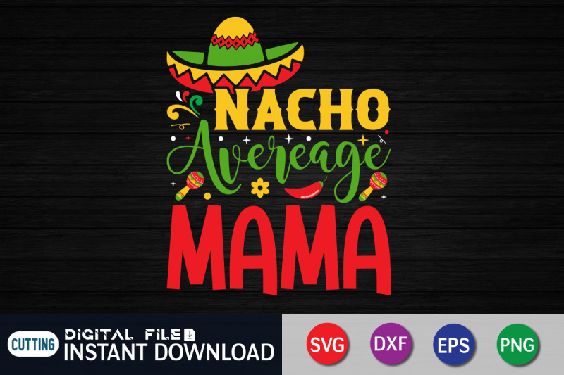 nacho-average-mama-svg