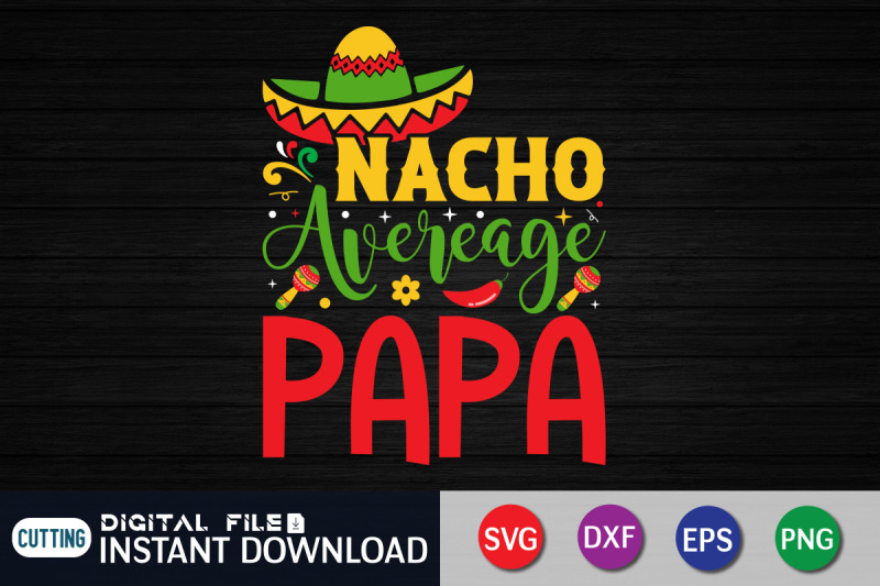 nacho-average-papa-svg