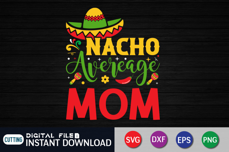 nacho-average-mom-svg