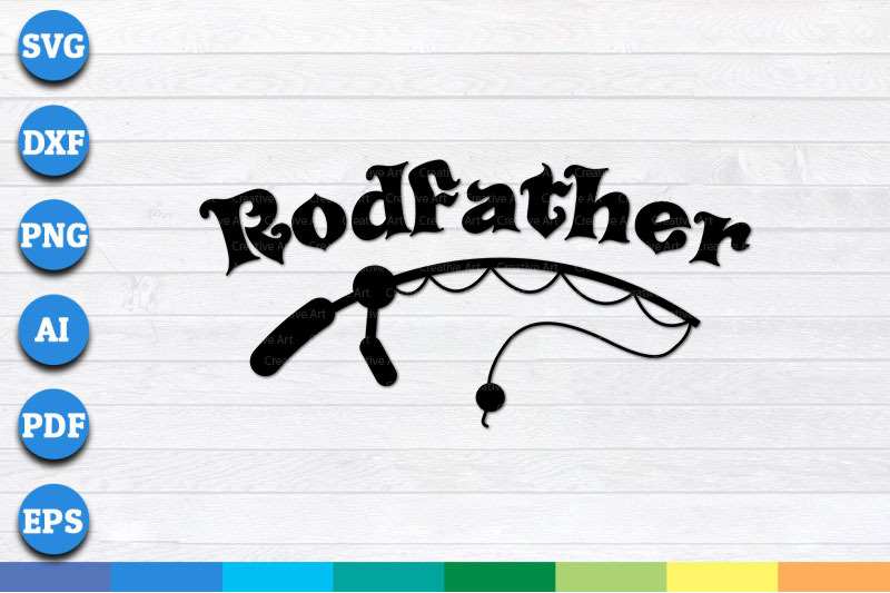 rodfather-fishing-svg-png-dxf-cricut-file-for-digital-download