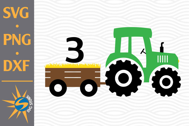 3rd-birthday-tractor-svg-png-dxf-digital-files-include