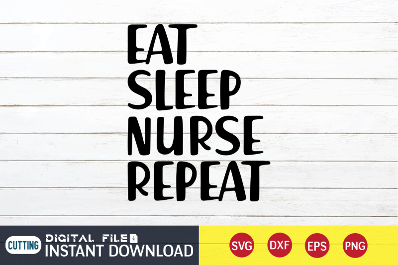 eat-sleep-nurse-repeat-svg