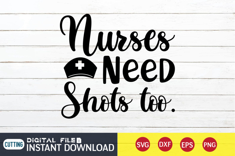 nurse-need-shots-too-svg