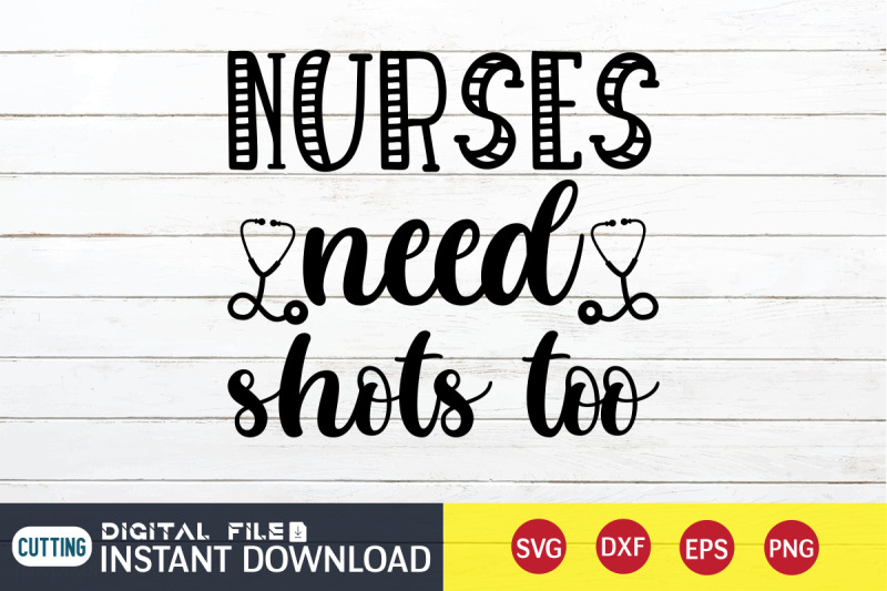 nurses-need-shots-too-svg