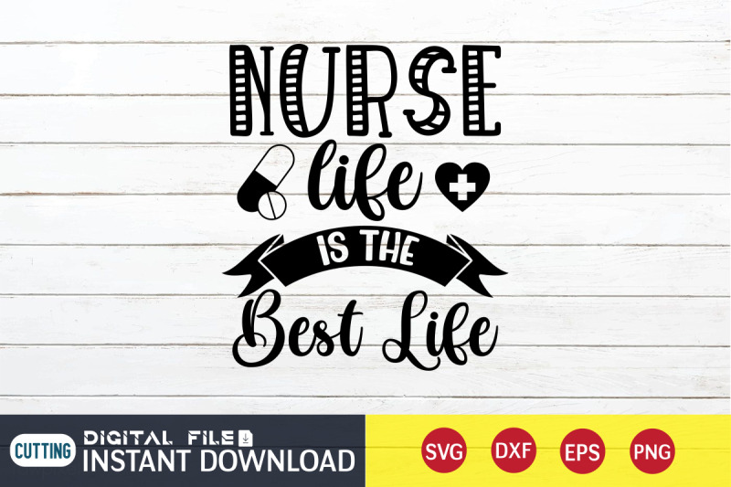 nurses-life-is-the-best-life-svg