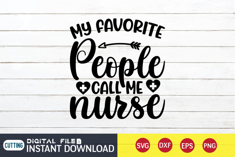 my-favorite-people-call-me-nurse-svg