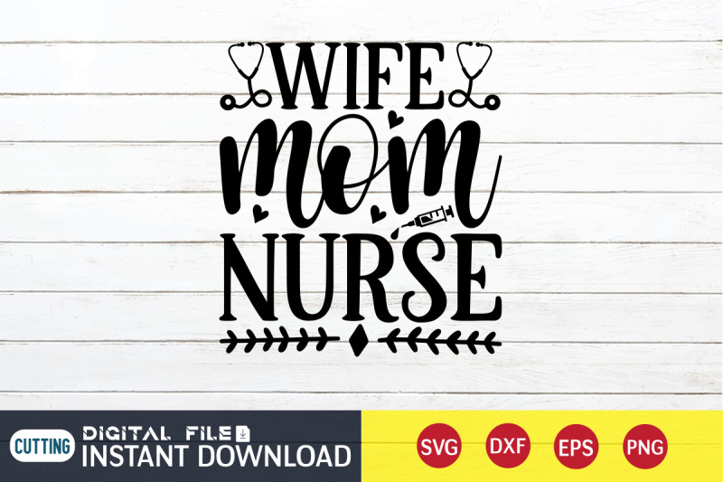 wife-mom-nurse-svg