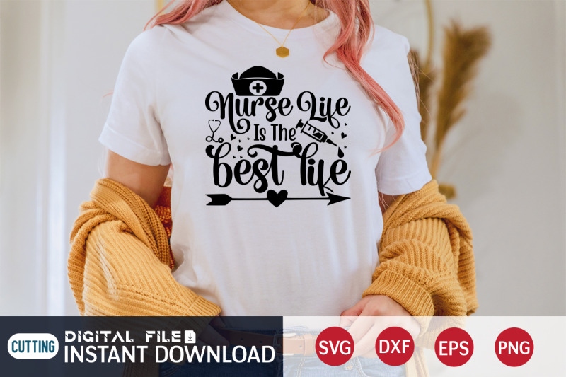 nurse-life-is-the-best-life-svg