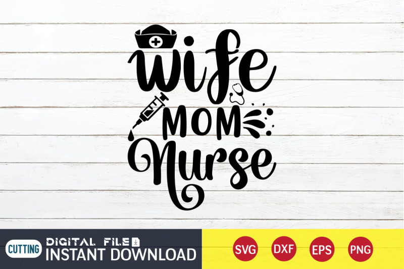 wife-mom-nurse-svg