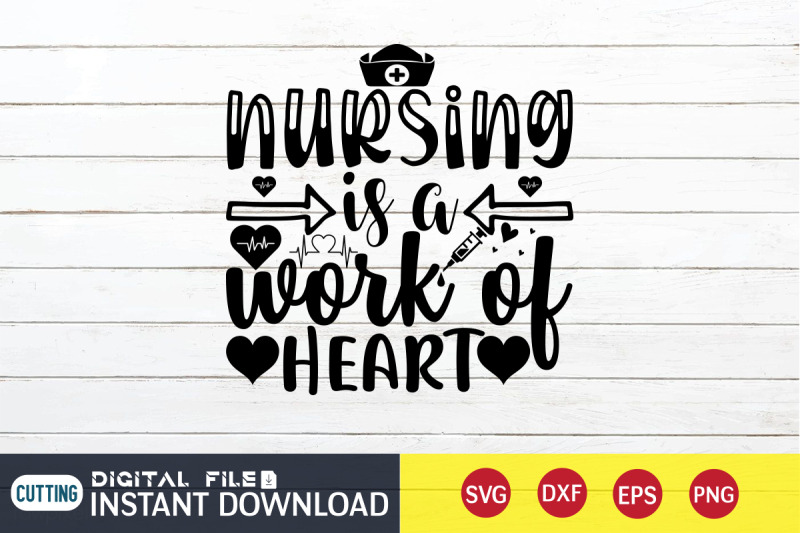 nursing-is-a-work-of-heart-svg