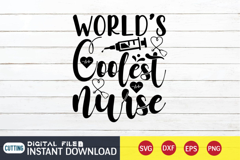 world-039-s-coolest-nurse-svg