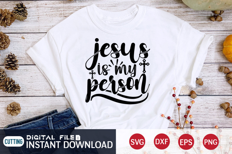 jesus-is-my-person-svg