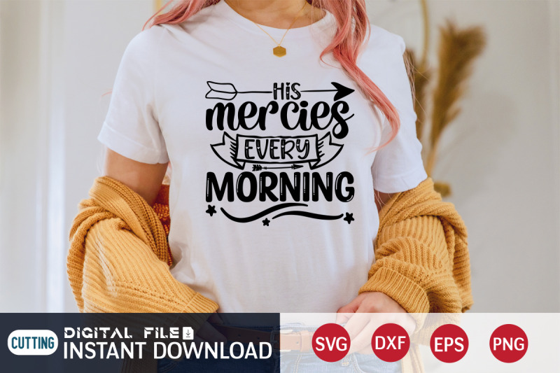 his-mercies-every-morning-svg