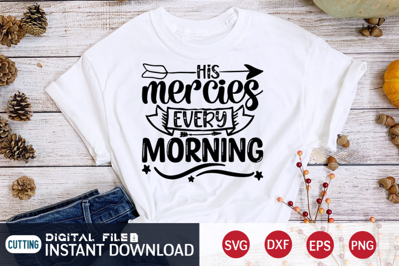 his-mercies-every-morning-svg