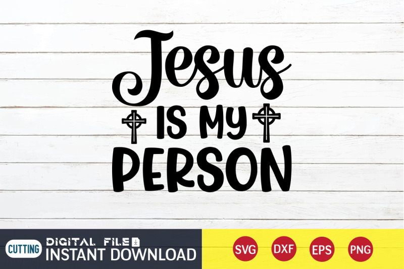 jesus-is-my-person-svg