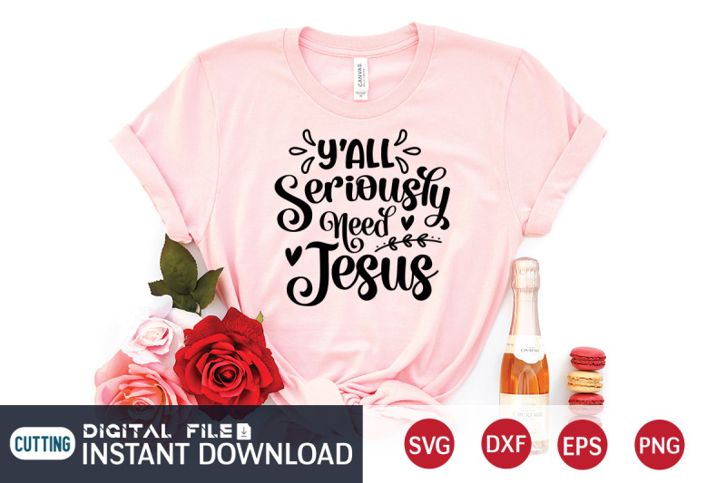 y-039-all-seriously-need-jesus-svg