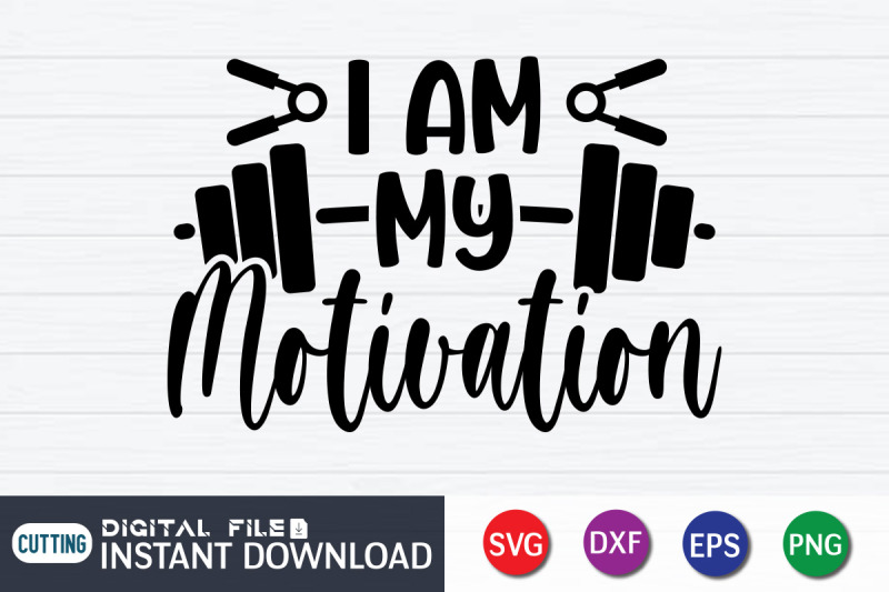 i-am-my-motivation-svg