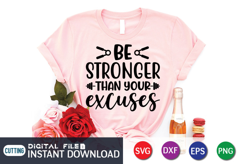 be-stronger-than-your-excuses-svg