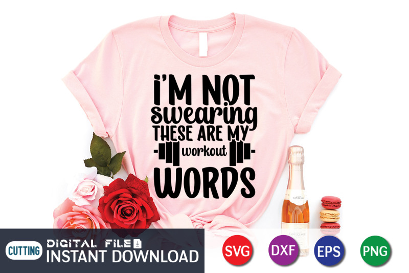 i-039-m-not-swearing-these-are-my-workout-words-svg