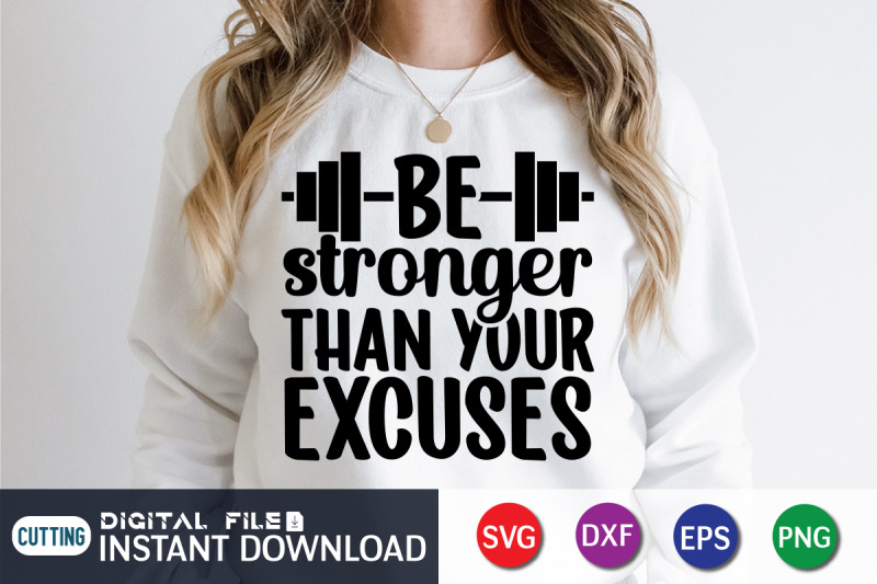 be-stronger-than-your-excuses-svg