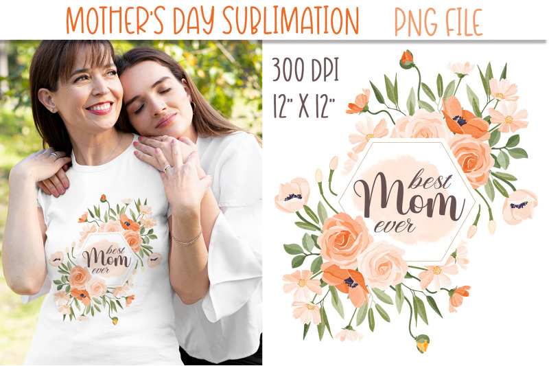 best-mom-ever-sublimation-mothers-day-flowers-frame