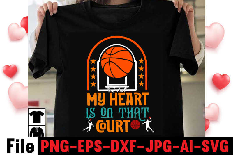 my-heart-is-on-that-court-t-shirt-design