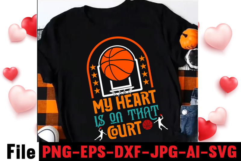 my-heart-is-on-that-court-t-shirt-design