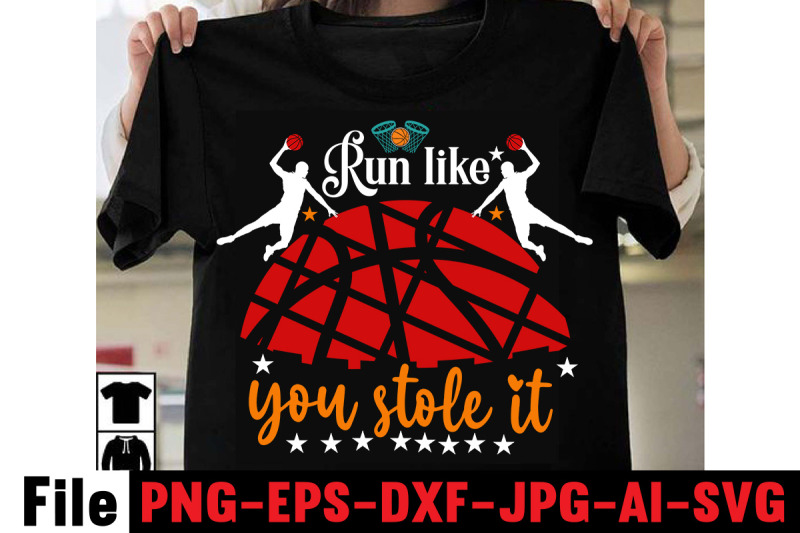 run-like-you-stole-it-t-shirt-design