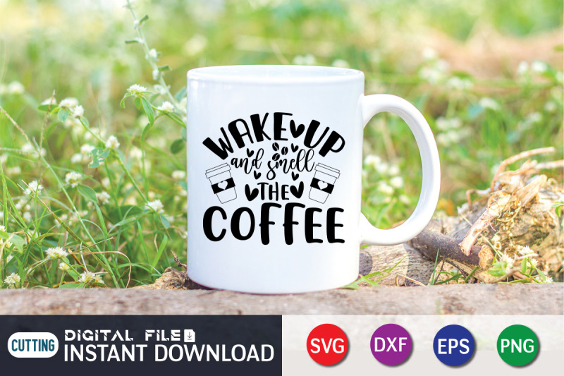 wake-up-and-smell-the-coffee-svg