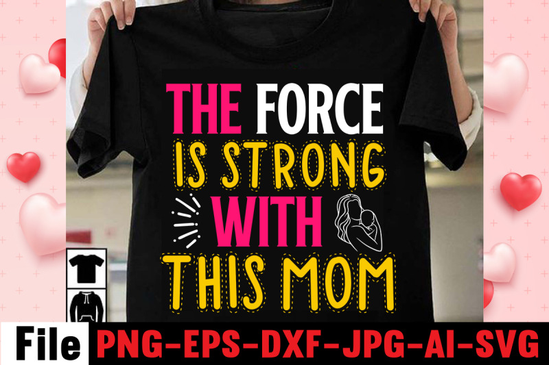 the-force-is-strong-with-this-mom-svg-cut-file