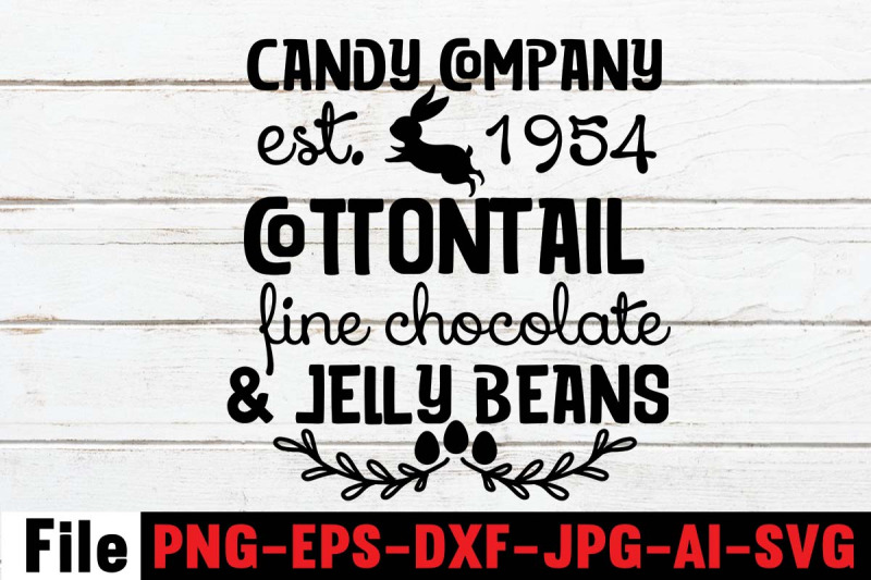 candy-company-est-1954-cottontail-fine-chocolate-amp-jelly-beans-svg-cut