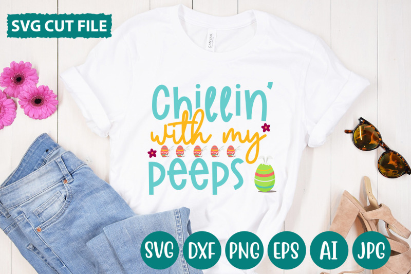 chillin-039-with-my-peeps-svg-cut-file