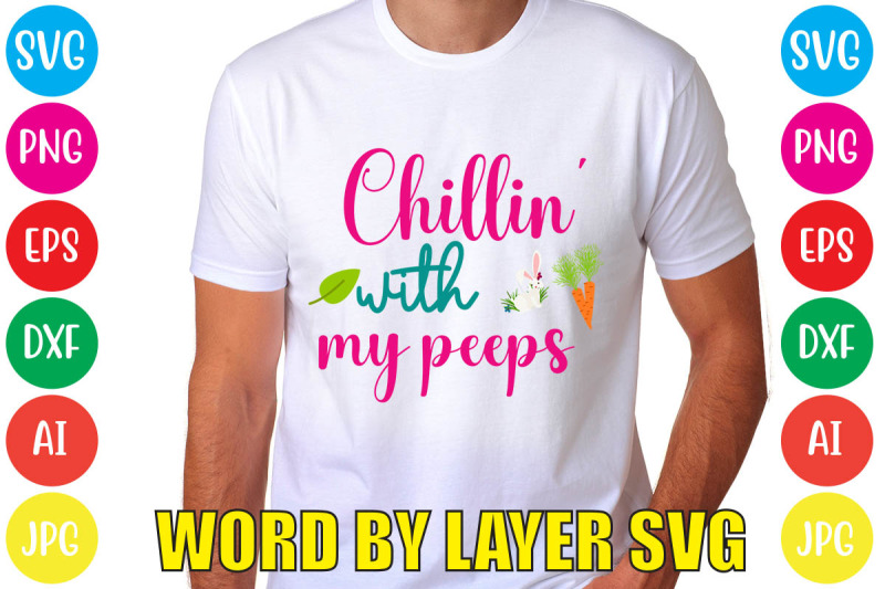 chillin-039-with-my-peeps-svg-cut-file