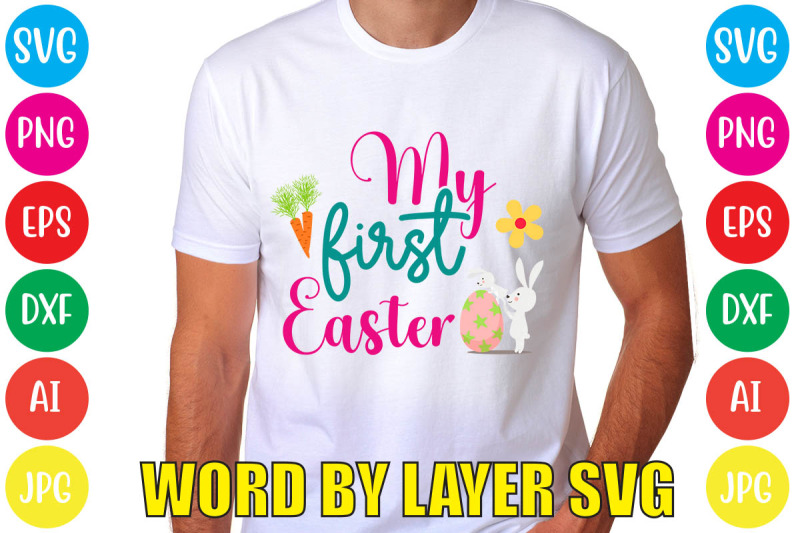 my-first-easter-svg-cut-file