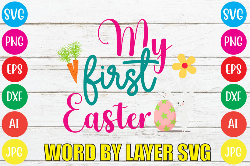 my-first-easter-svg-cut-file