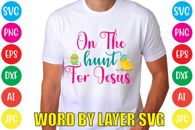 on-the-hunt-for-jesus-svg-cut-file