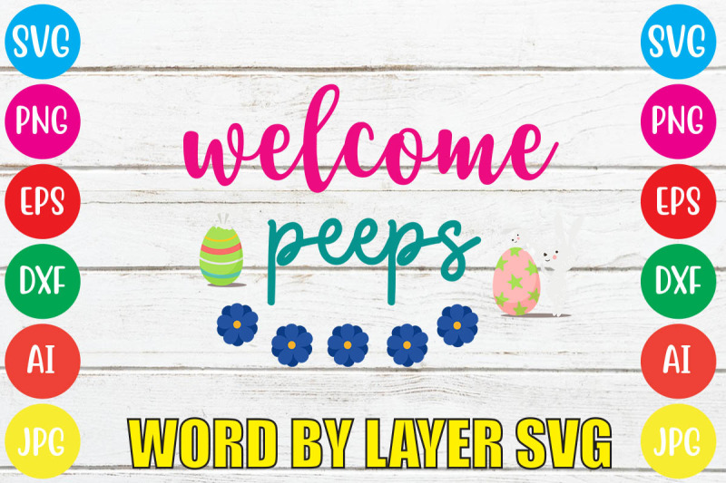 welcome-peeps-svg-cut-file