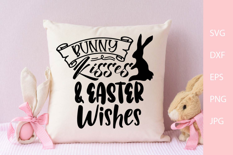 bunny-kisses-and-easter-wishes-svg