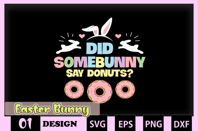 did-somebunny-say-donuts-easter-bunny